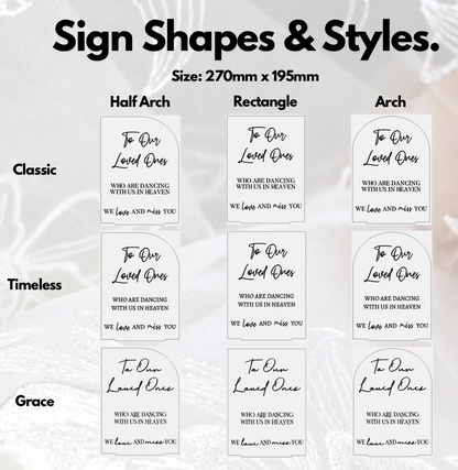 Wedding Memorial Sign – To Our Loved Ones